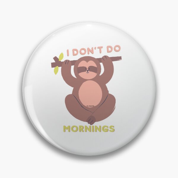 Item preview, I don't do mornings | designed and sold by YS-Prints.