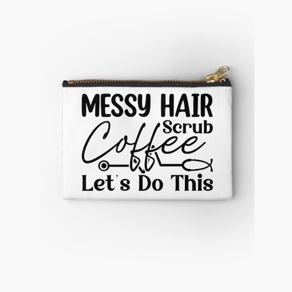 Item preview, Messy Hair Scrub Coffee - Nurses t-shirt designed and sold by layersofmee.