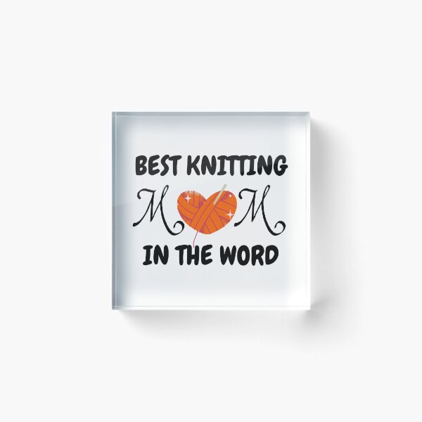 Item preview, best knitting mom in the world designed and sold by smilup.
