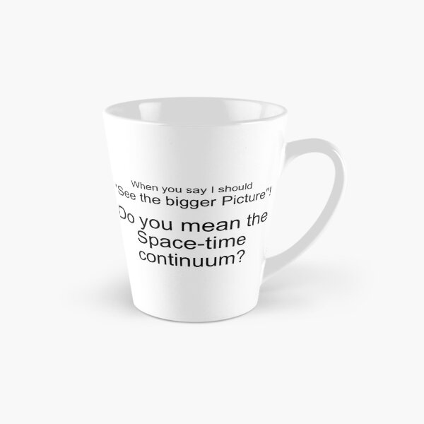 Item preview, THE BIGGER PICTURE, THE SPACE-TIME CONTINUUM? designed and sold by Danicus666.