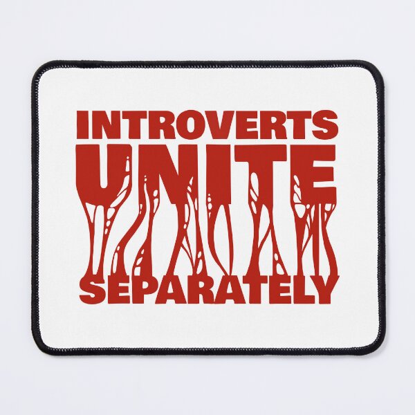 Item preview, Introverts unite separately  designed and sold by Giovanni-c.