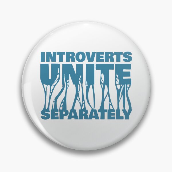 Item preview, Introverts unite separately  designed and sold by Giovanni-c.