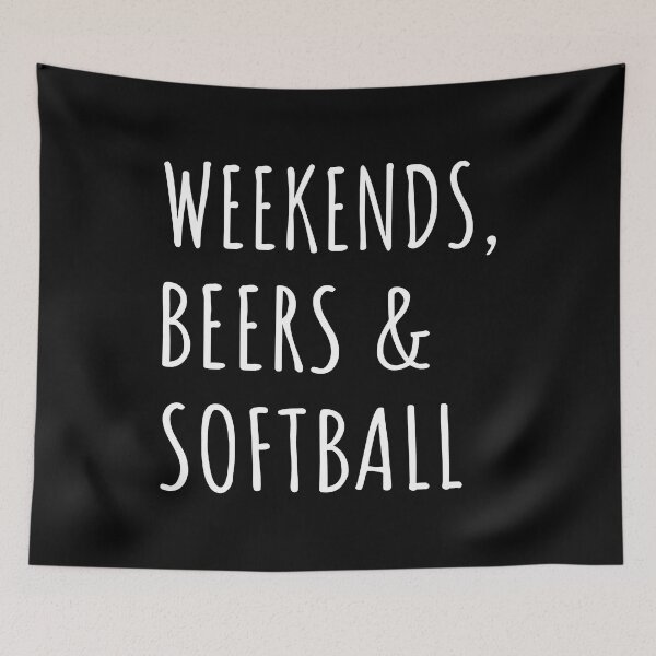 Item preview, Weekends, Beers And Softball I designed and sold by Lemon Pepper.