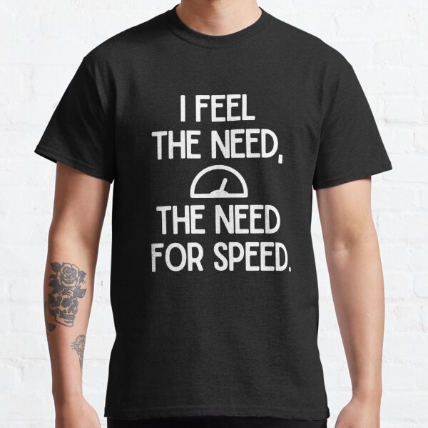 Top gun I feel the need the need for speed shirt - Kingteeshop