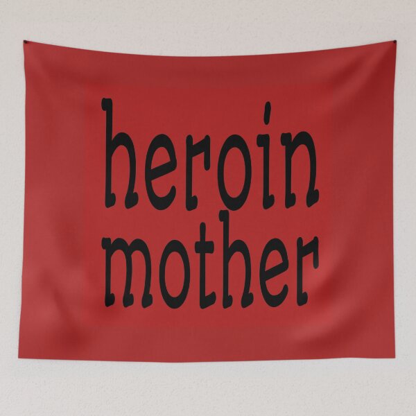 Item preview, Heroin mother designed and sold by Nopidesign-.
