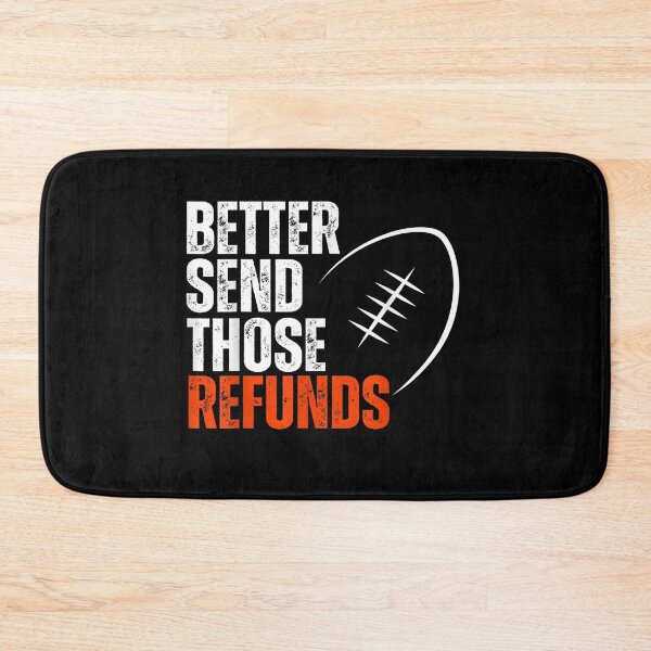 Item preview, Better Send Those Refunds Funny T-Shirt designed and sold by Larcossee ⭐⭐⭐⭐⭐.