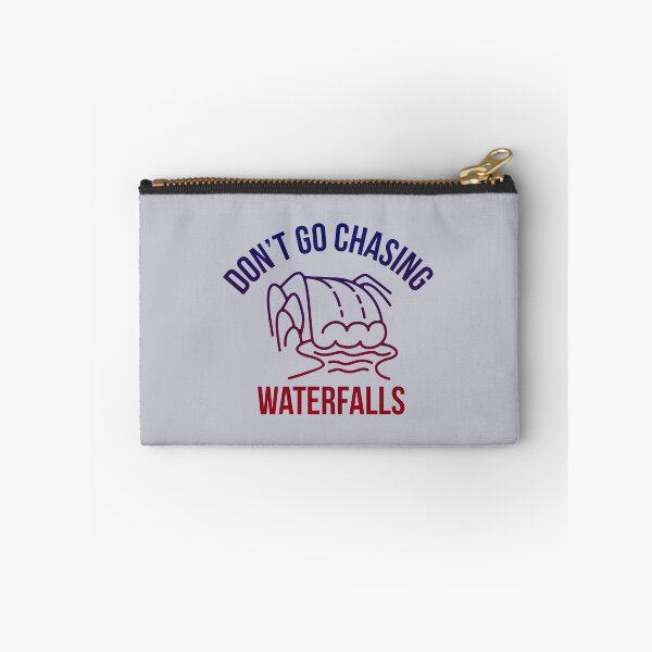 Item preview, Don't Go Chasing Waterfalls designed and sold by pineconebutter.