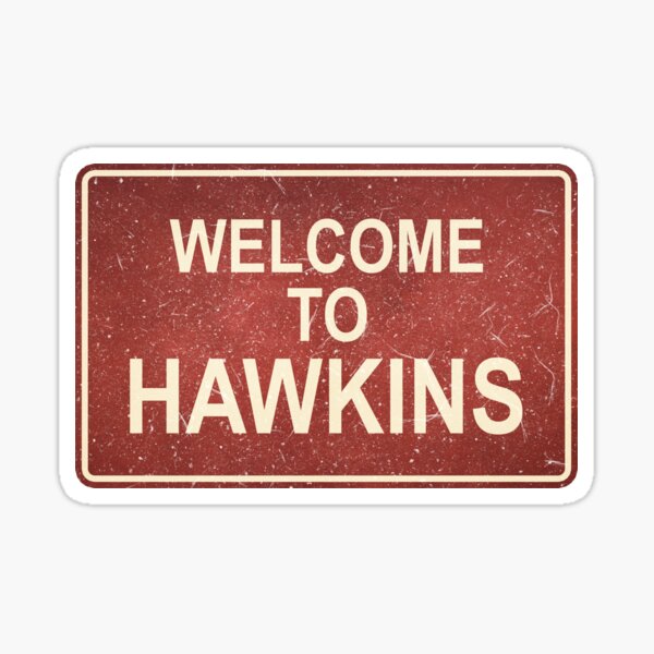 Item preview, Stranger Things Welcome to Hawkins designed and sold by chrlalexandru.