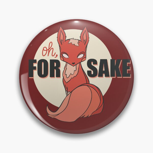 Item preview, Oh, for fox sake! designed and sold by artbyvanna.
