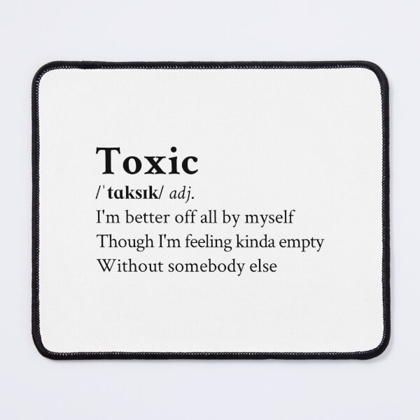 Item preview, BoyWithUke Aesthetic Quote Lyrics Toxic designed and sold by StickTheSong.