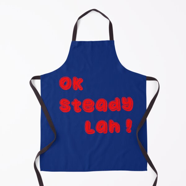Item preview, Ok Steady Lah  designed and sold by UniqueDesignHub.