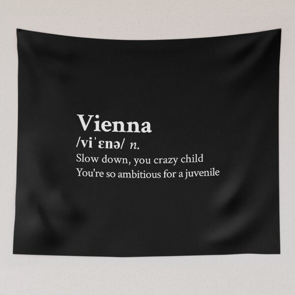 Item preview, Billy Joel Aesthetic Quote Lyrics Vienna Black designed and sold by StickTheSong.