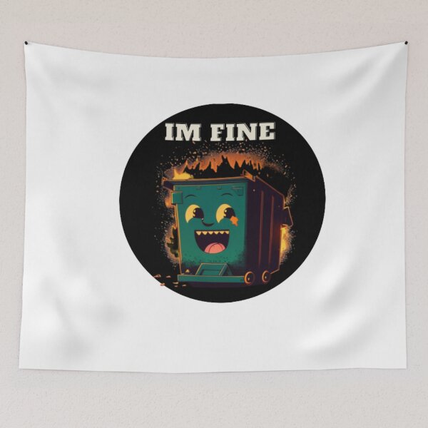 Item preview, Dumpster Is Fine designed and sold by Designspr0.