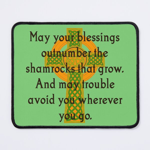 Item preview, May The Blessings Outnumber - Irish Quote designed and sold by CrankyOldDude.