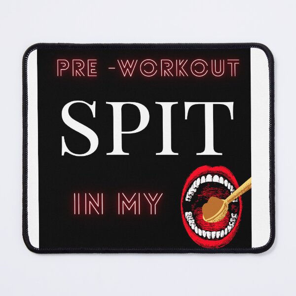 Item preview, Spit pre workout in my mouth T-shirt designed and sold by Aryan Soni.