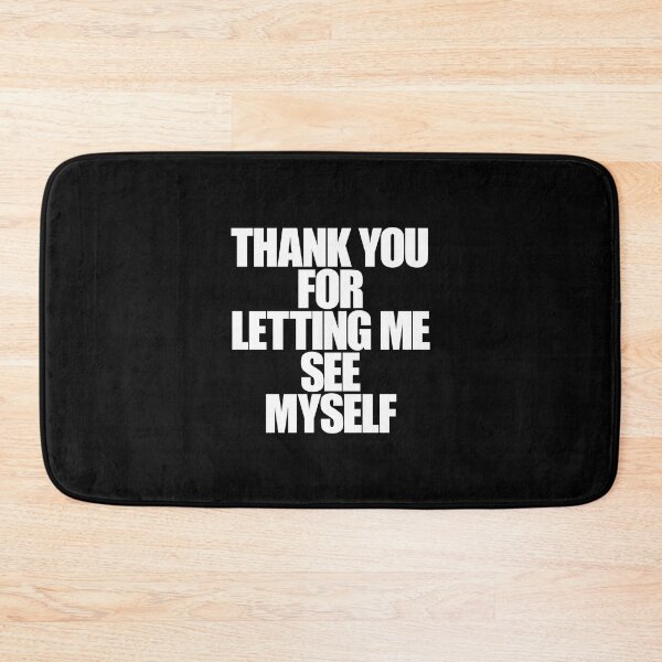 Item preview, Turnstile Aesthetic Lyrics Quote Merch Black Thank you for letting me see myself  designed and sold by StickTheSong.
