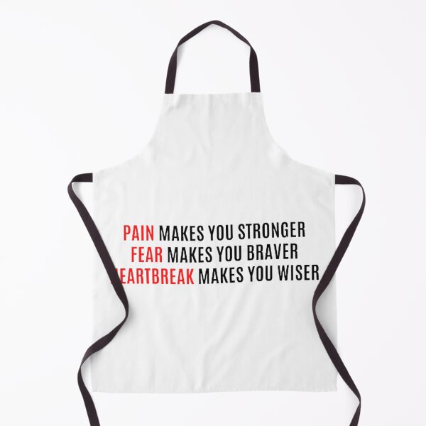 Item preview, Pain makes you stronger, Fear makes you braver, Heartbreak makes you wiser | Positive Attitude | Grind | Hustle | Life | Gym | Bodybuilder | Motivation | Inspiration | Quotes | CipherStore designed and sold by CipherStore.