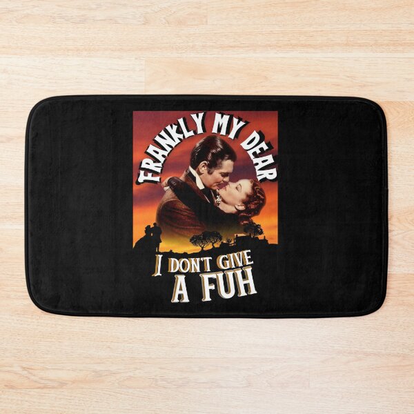 Item preview, Frankly My Dear I Don't Give a Fuck designed and sold by Flirt-Teez.