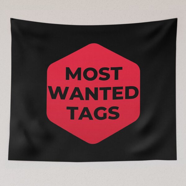 Item preview, Most Wanted Tags designed and sold by designerpriti.