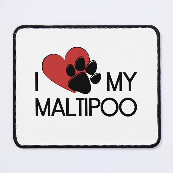 Item preview, I Love My Maltipoo - Cute designed and sold by humnoo.