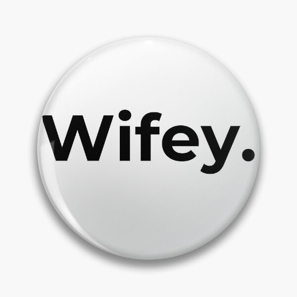Item preview, WIfey (white) designed and sold by ArtifyAvangard.