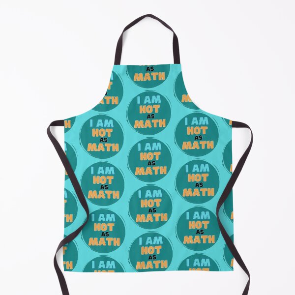 Item preview, I Am Hot As Math designed and sold by MathVerge.