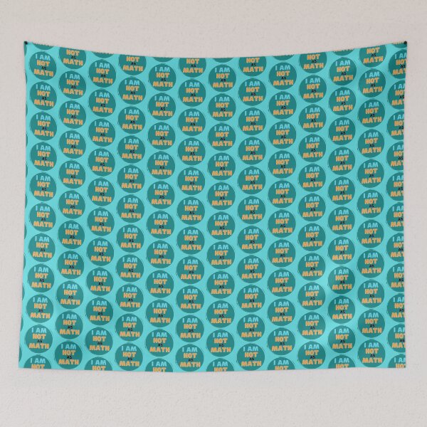 Item preview, I Am Hot As Math designed and sold by MathVerge.