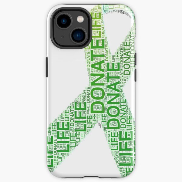Donate Life Organ Donor Advocate Gift T-Shirt Organ Donation iPhone Tough Case