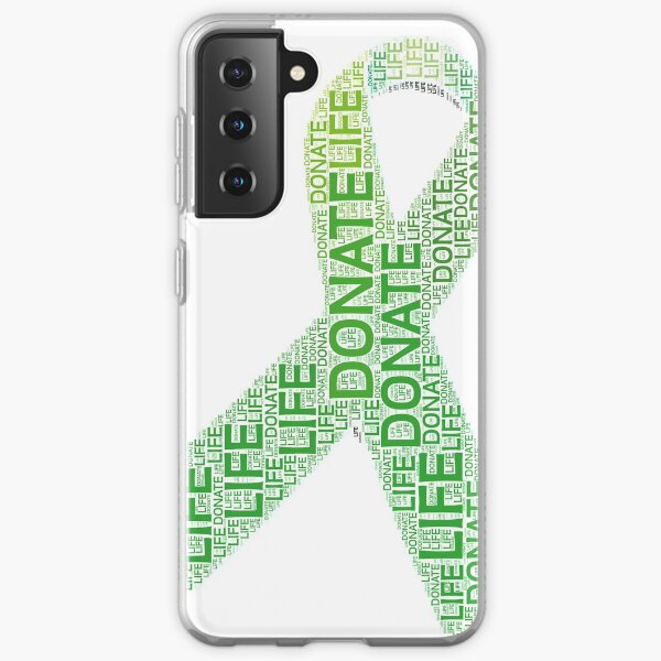 Donate Life Organ Donor Advocate Gift T-Shirt Organ Donation Samsung Galaxy Soft Case