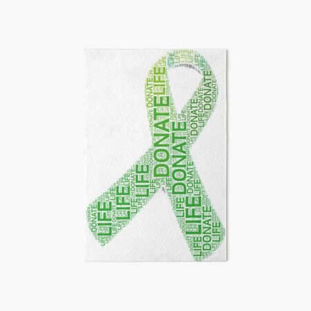 Donate Life Organ Donor Advocate Gift T-Shirt Organ Donation Art Board Print