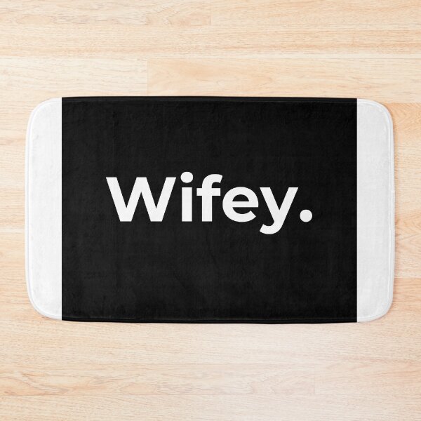 Item preview,  Wifey  designed and sold by ArtifyAvangard.