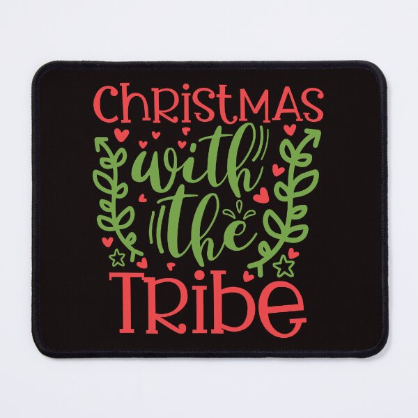 Item preview, CHRISTMAS WITH THE TRIBE designed and sold by teemaker24.