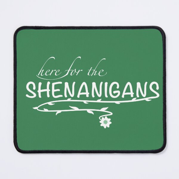 Item preview, Here for the shenanigans designed and sold by Xatutik.art.
