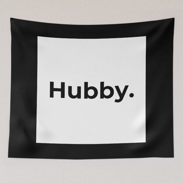 Item preview, Hubby. (white) designed and sold by ArtifyAvangard.