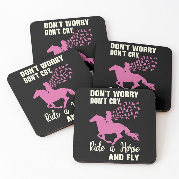 Item preview, Don't Worry Don't Cry Ride a Horse and Fly designed and sold by LUNASTOR.