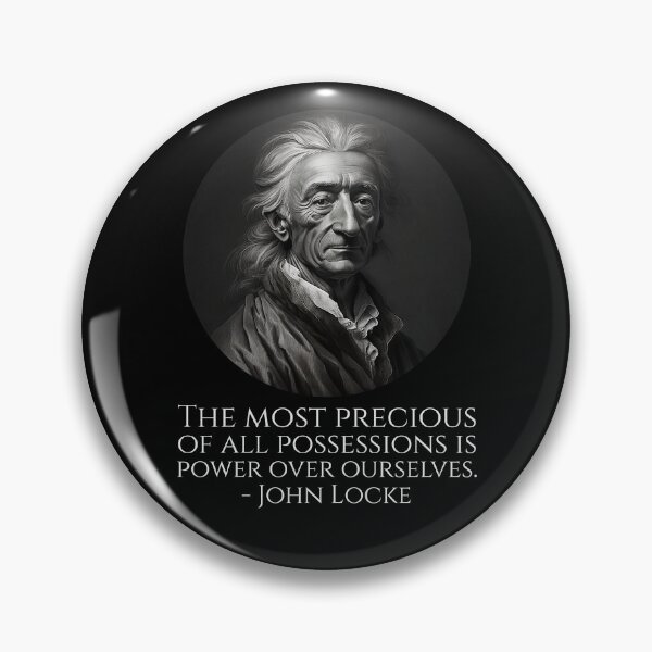 Item preview, The most precious of all possessions is power over ourselves. - John Locke designed and sold by Styrman.
