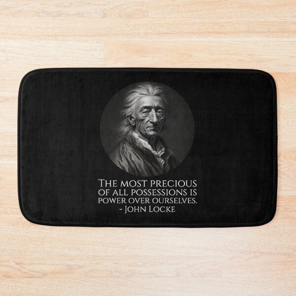 Item preview, The most precious of all possessions is power over ourselves. - John Locke designed and sold by Styrman.