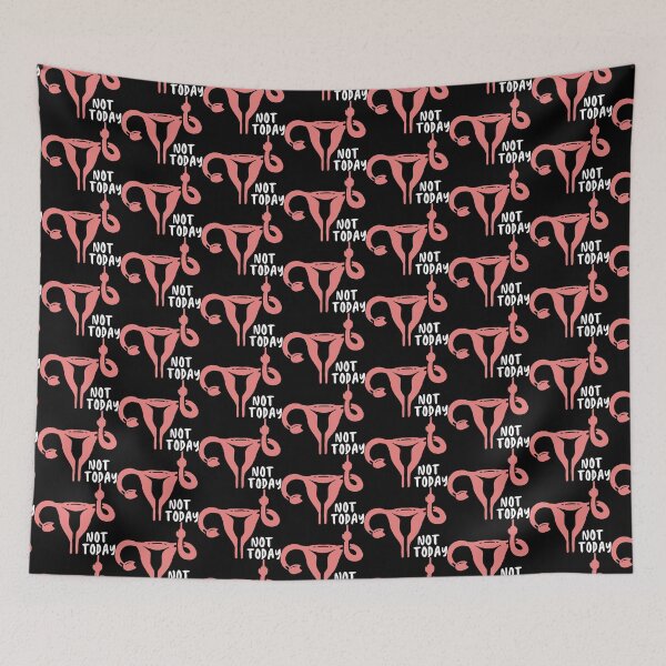 Item preview, Not Today, Feminist Angry Uterus designed and sold by BootsBoots.