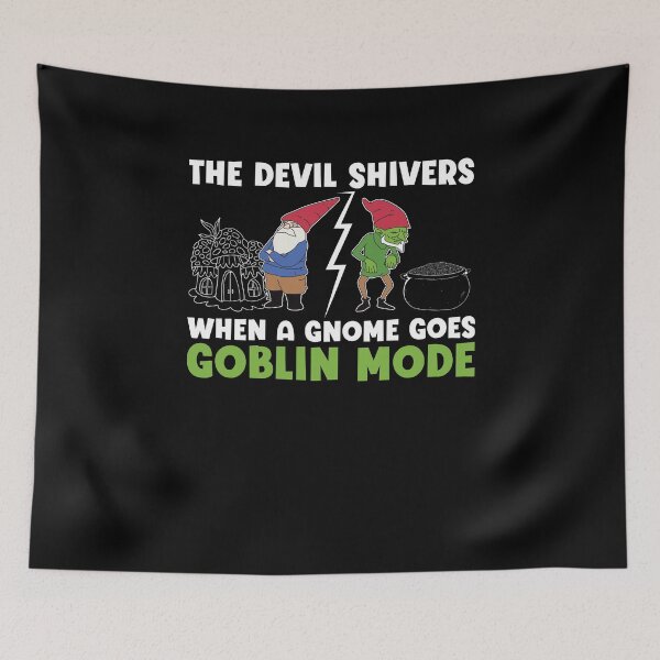 Item preview, Gnome Gardening Gnome Goes Goblin Mode Funny Garden Dwarf designed and sold by StrongShirts.