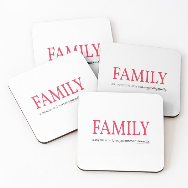 Item preview, family is anyone who loves you unconditionally designed and sold by Lets Be Positive (5.0) ⭐⭐⭐⭐⭐.