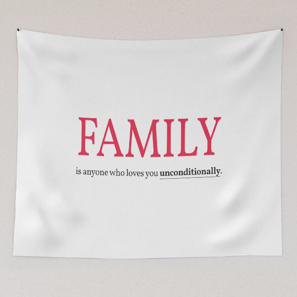 Item preview, family is anyone who loves you unconditionally designed and sold by Lets Be Positive (5.0) ⭐⭐⭐⭐⭐.
