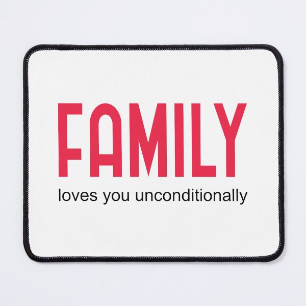 Item preview, family is anyone who loves you unconditionally | 2 designed and sold by Lets Be Positive (5.0) ⭐⭐⭐⭐⭐.