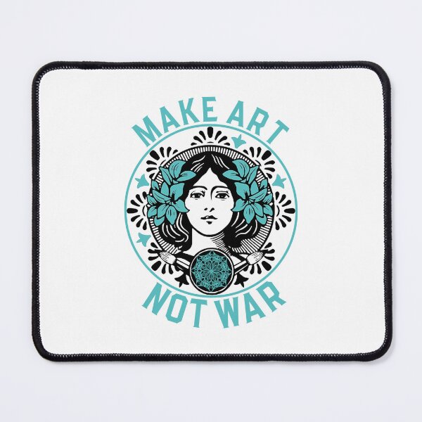 Item preview, Make Art Not War designed and sold by Fauziklow.