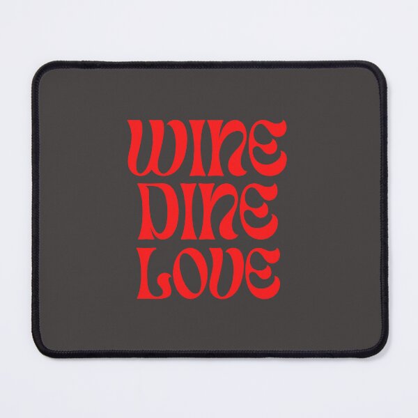 Item preview, Wine Dine Love designed and sold by SOMM DIGI ART .