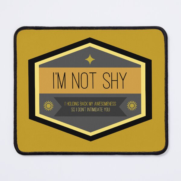 Item preview, I'm not shy designed and sold by bubbliciousart.