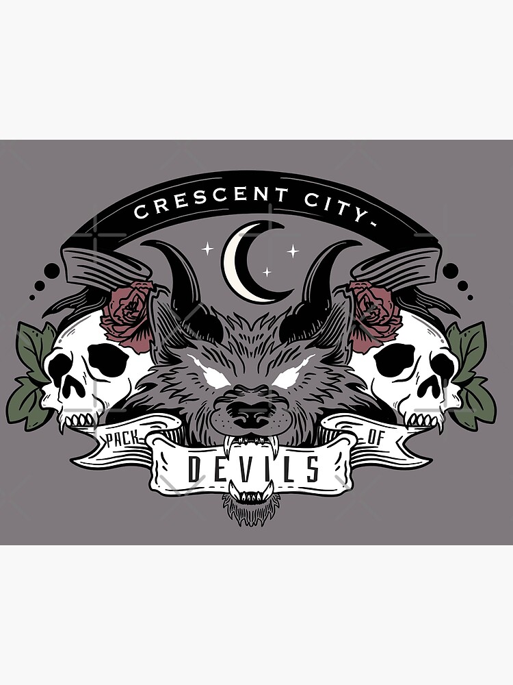 Pack of Devils, Crescent City, Sarah J. Maas., Crescent City  Art Board  Print by TheBigWish