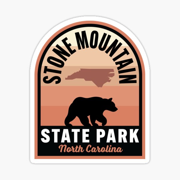 Stone Mountain State Park NC Bear Sticker