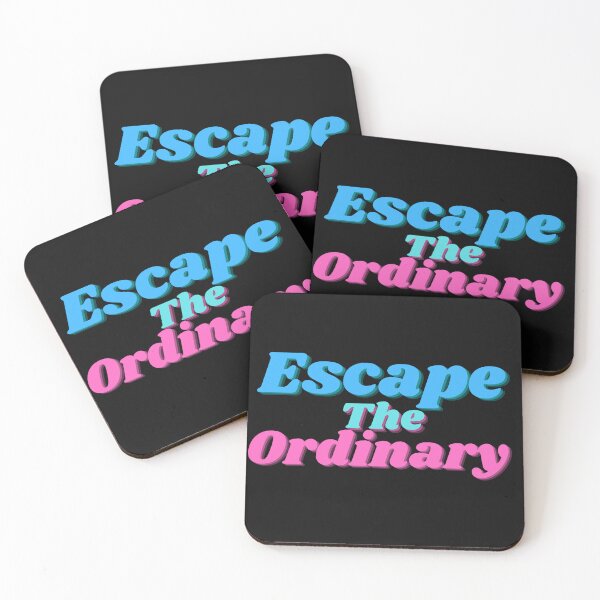 Item preview, Escape the ordinary QUOTE designed and sold by motivationhood.