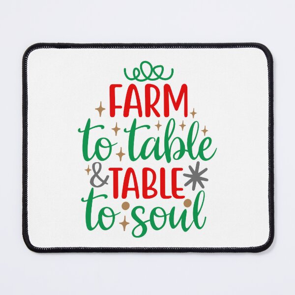 Item preview, FARM TO TABLE TO SOUL designed and sold by teemaker24.