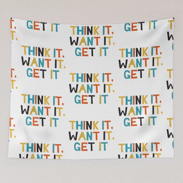 Item preview, Think it Want it Get it - Inspirational and Motivational Quote designed and sold by greenoriginals.